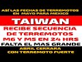 🔴FUERTE SECUENCIA DE TERREMOTOS M6- M5  TAIWAN 🔴MÉXICO CON TERREMOTOS MODERADOS Y MAYO ASÍ LLEGARA🔴