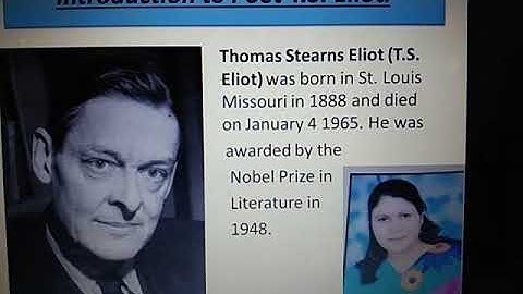 video lect. on intro. to poet T.S. Eliot &  poem 