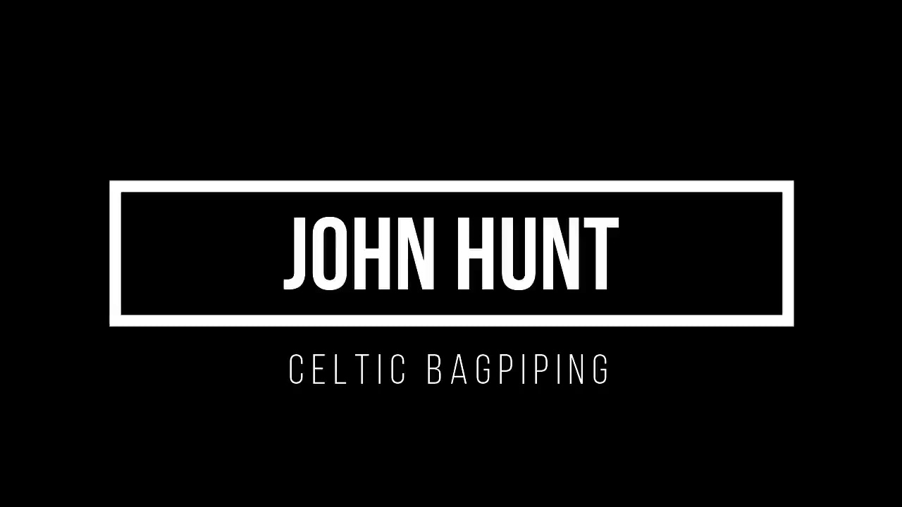 John Hunt - Celtic Bagpiping