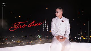 TRÒ ĐÙA (MV OFFICIAL) - QUANG ĐĂNG TRẦN X ProD. JvN chords