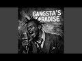 Gangsta S Paradise