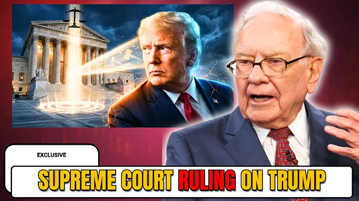 1 Min Ago: Supreme Court Update on Trump — Warren Buffett Breaks Down What It Means