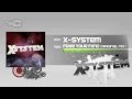 X-System - Free Your Mind (Original Mix)
