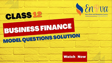 NEB Class 12 Finance New Model Set Solution 2080