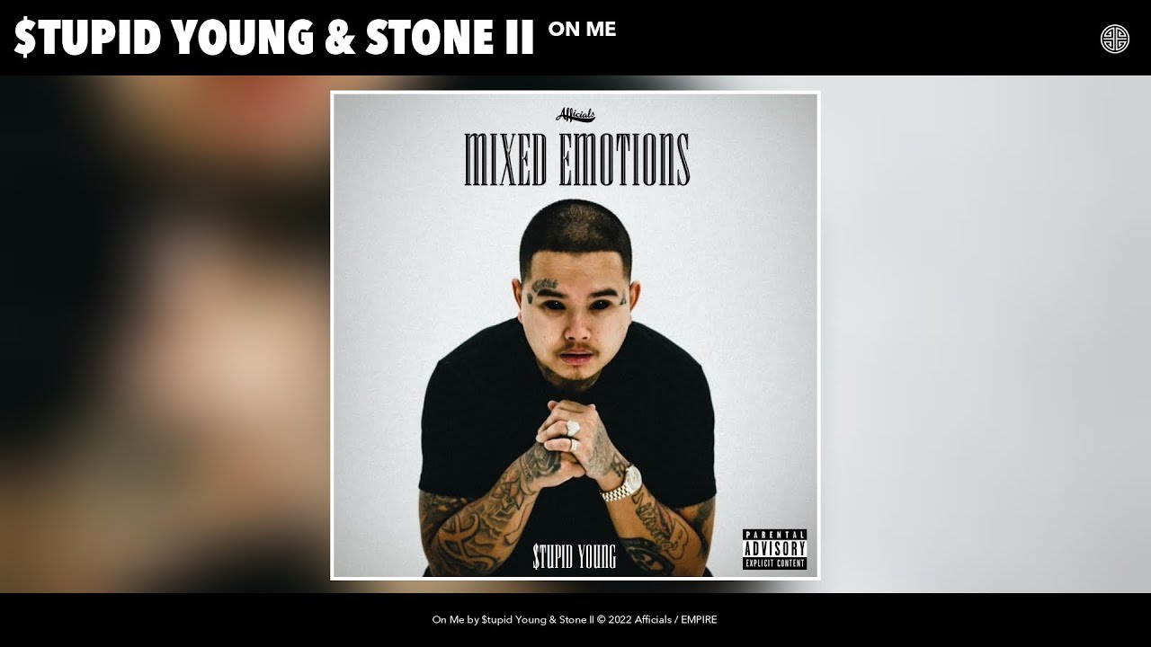 $tupid Young & Stone II - On Me (Official Audio) - YouTube