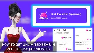 Zepeto Tutorial: How to get unlimited zems in Zepeto 2023 using appdriver grab that zems