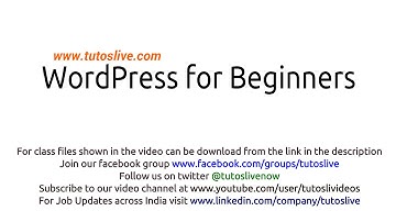 All About Wordpress for Beginners By Tutoslive