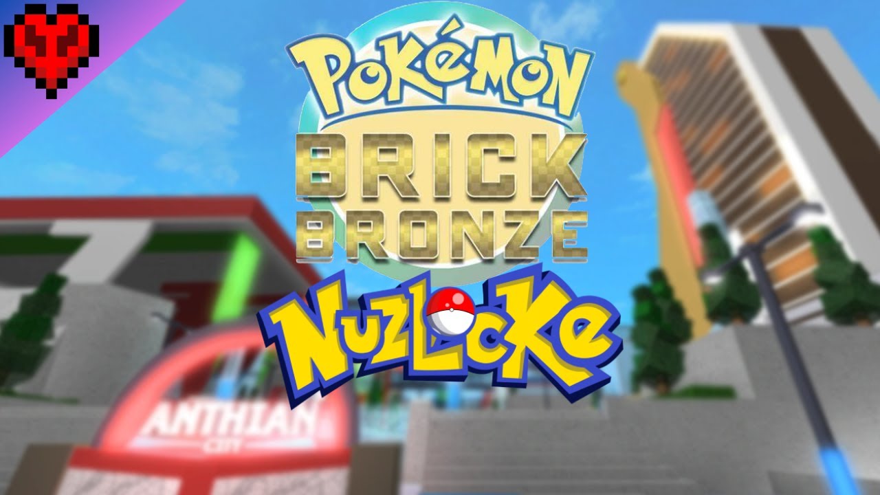 FIRST POKEMON NUZLOCKE, Pokémon Brick Bronze