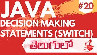 Java In Telugu | Decision Making Statements(SWITCH CASE)
