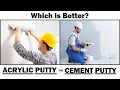 Acrylic Wall Putty vs Cement Putty - Which is Better?