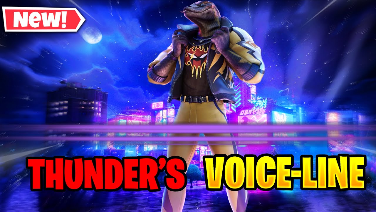 Fortnite Chapter 4 Season 2  - Thunder’s Voice-Line!!