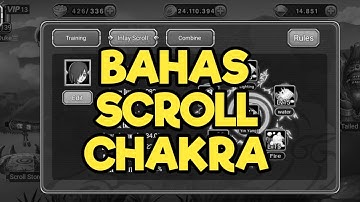BAHAS SCROLL CHAKRA ( Ninja Rebirth )