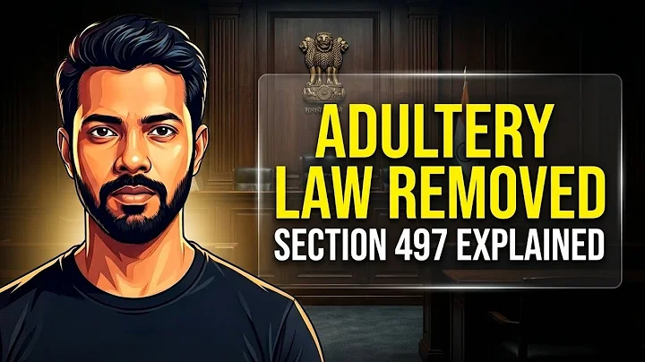 Joseph Shine v. Union of India (2018) | Section 497 Adultery Law Removed | Easy Explanation