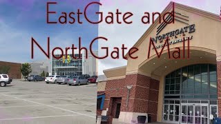 Exploring both East and NorthGate mall