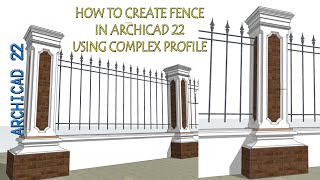 How to create fence using complex profile in Archicad22(part 2)#GRAPHISOFT #complexprofile #archicad