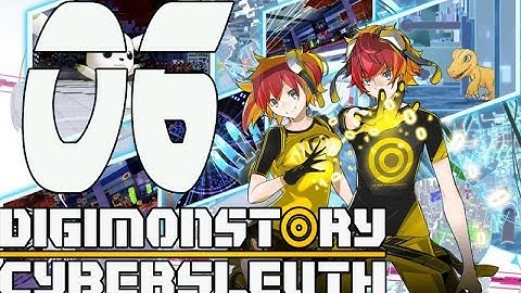 Digimon Story Cyber Sleuth - Gameplay Walkthrough Part 6 - Eng (PS4, VITA) No Commentary
