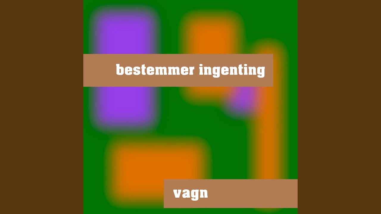 Bestemmer Ingenting