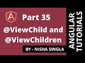 Viewchildviewchildren in angular tutorial 35