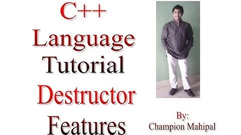 C++ Programming  Language Tutorial 57 Destructor and its features