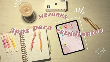 ✨📱 Las mejores apps para estudiantes 📱✨