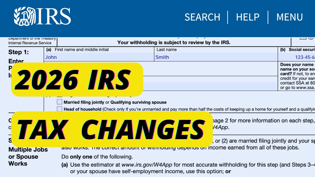 IRS 2026 Tax Changes | Tax Updates You Should Know - YouTube