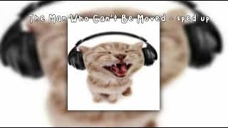 The Script - The Man Who Can’t Be Moved (sped up/Nightcore)