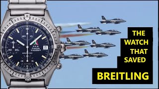 The Watch That  Saved Breitling