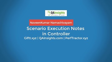 Learn LoadRunner Series - #40 - Scenario Execution Notes in Controller