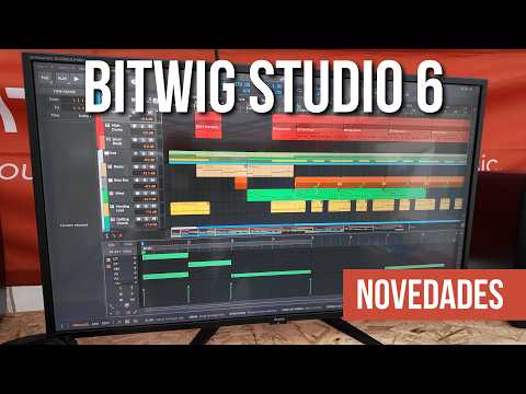 Bitwig Studio 6: todas las novedades