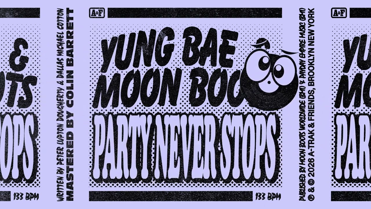 Yung Bae & Moon Boots - PARTY NEVER STOPS (Official Visualizer)