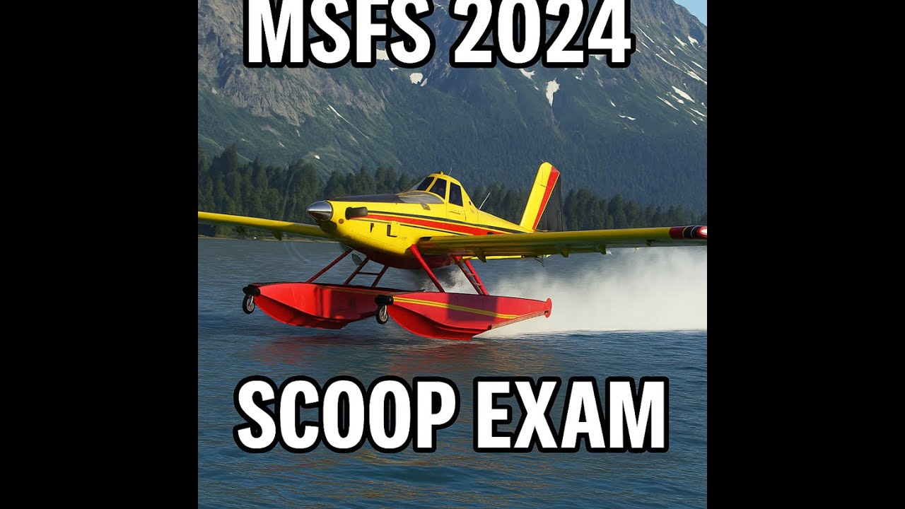 ✈️ MSFS 2024 Bush Flying & Firefighting | Air Tractor AT-802 Scoop Endorsement Challenge