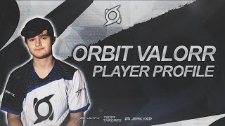 Meet Orbit Valorr! - Orbit Player Profile • Powered by @Tier1Threads