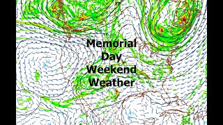 Memorial Day Weekend Weather For California. The Morning Briefing 5-21-25