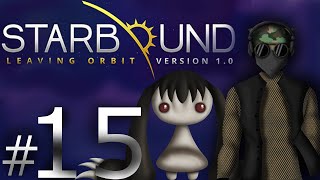 Starbound 1.0 | Ep.15 - Dreadwing Boss Fight