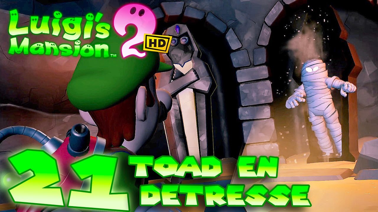 LUIGI'S MANSION 2 HD - 21 Toad en Détresse MAISON DES COLLECTIONS - YouTube