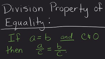 Division Property of Equality