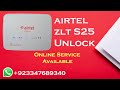 Airtel ZLT S25 Unlock All Network||100 %Working