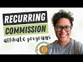5 Awesome Recurring Commission Affiliate Programs