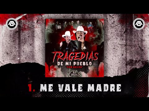 Los Dos Carnales - Tragedias de Mi Pueblo (Disco Completo)