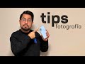 TIPS para tomar MEJORES FOTOS con tu celular