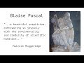 Malcolm Muggeridge on Pascal's "Beautiful Scepticism"