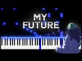 Billie Eilish - My Future // Piano Tutorial / Arrangement