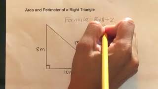 How to find the Area and Perimeter of a Right Triangle