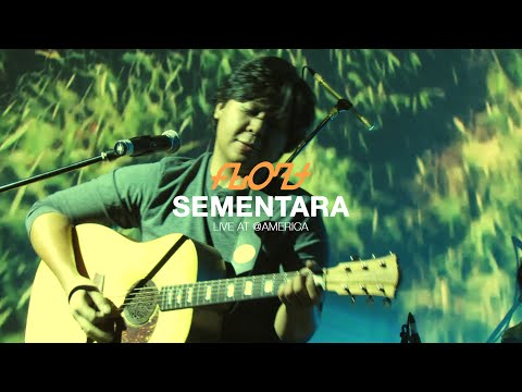 Float - Sementara (Live at @America)