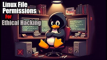 Linux File Permissions for Ethical Hacking