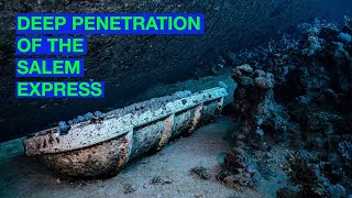 DEEP PENETRATION - Diving the ill fated Salem Express - Safaga Red Sea 2022