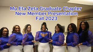 Mu Eta Zeta Graduate Chapter  New Member Presentation  Fall 2023 [Shot by Rio Benoit Productions]