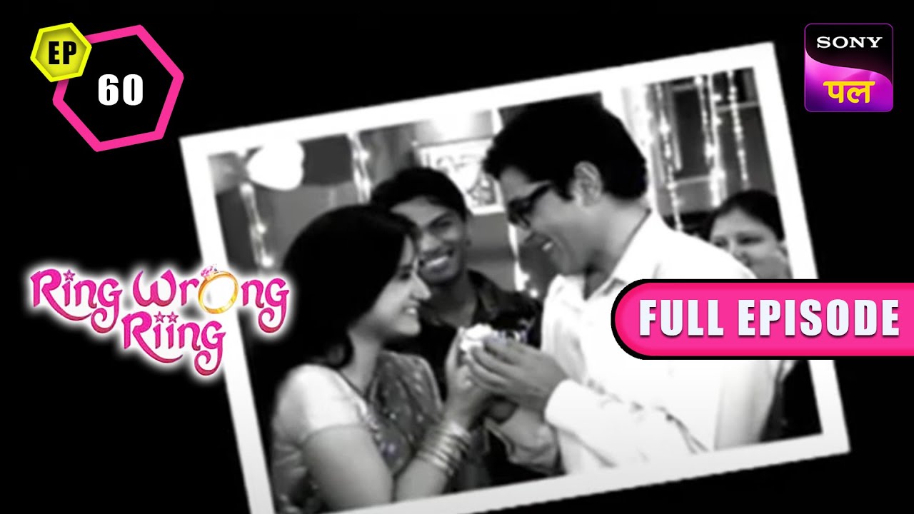 Mansi ने क्यों Arrange की एक Birthday Party? | Ring Wrong Riing - Ep 60 - FE | 30 Oct 2022