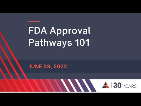 FDA Approval Pathways 101