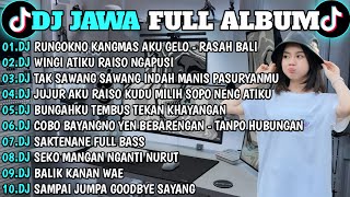 DJ JAWA FULL ALBUM 2026 FULL BASS🎶DJ RASAH BALI🎶DJ RAISO NGAPUSI 2🎶DJ LANCAR VIRAL TIKTOK 2026